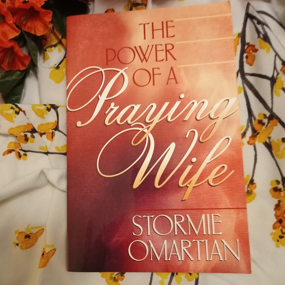 The Power Of A Praying Wife By Stormie Omartian